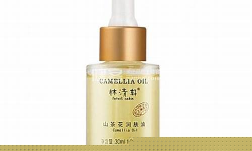 山茶籽油的护肤功效_淮安山茶籽润肤油价格